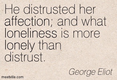 Quotation-George-Eliot-loneliness-lonely-affection-Meetville-Quotes-9056